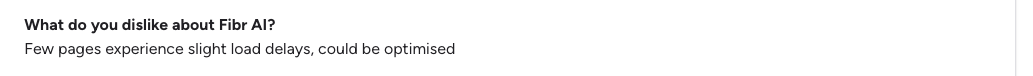 Screenshot of survey response stating: "Few pages experience slight load delays, could be optimised," regarding dislikes about Fifth AR.