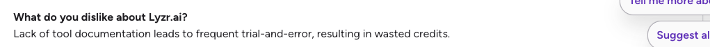 A user comment states, “Lack of tool documentation leads to frequent trial-and-error, resulting in wasted credits,” in response to a question about dislikes for LynarA.
